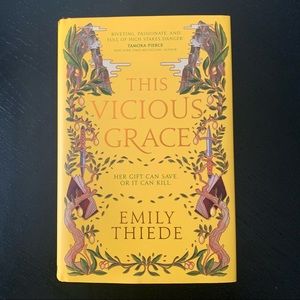 *FAIRYLOOT* edition of This Vicious Grace by Emily Thiede